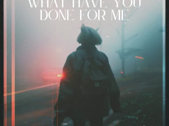 DJ K-Wale Drops “What Have You Done For Me” – A Cinematic Trip-Hop Banger Now on the A-List Playlist