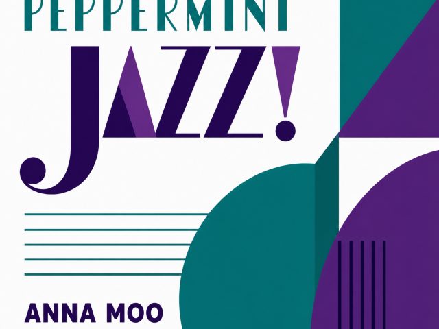 Anna Moo Unveils ‘Peppermint Jazz’ – Melodic Jazz Made to Make You Smile
